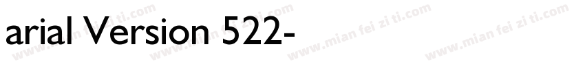 arial Version 522字体转换